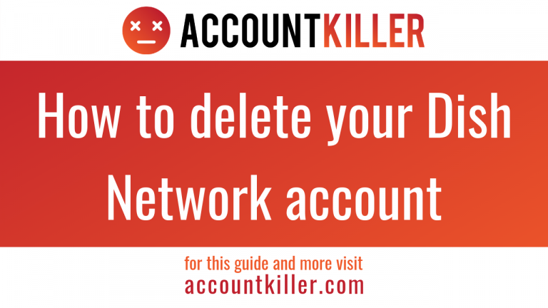 How to cancel your Dish Network account - ACCOUNTKILLER.COM